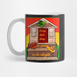 Every little thing is going to be alright Rasta colours colors Mug